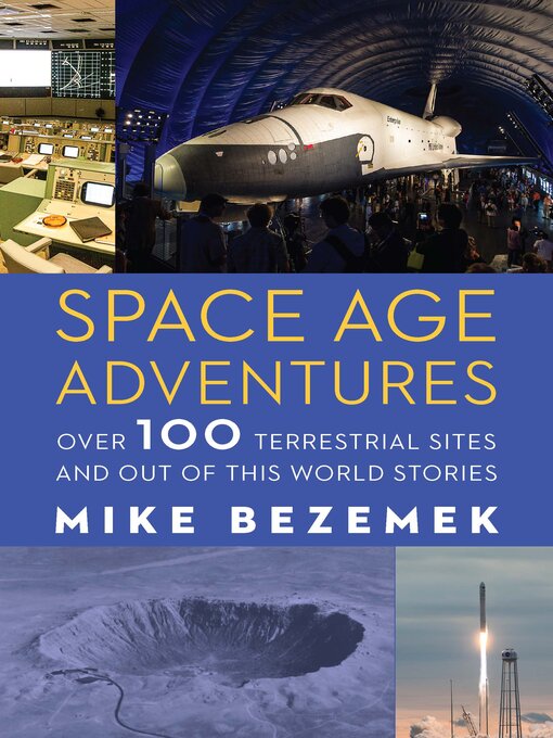 Title details for Space Age Adventures by Mike Bezemek - Available